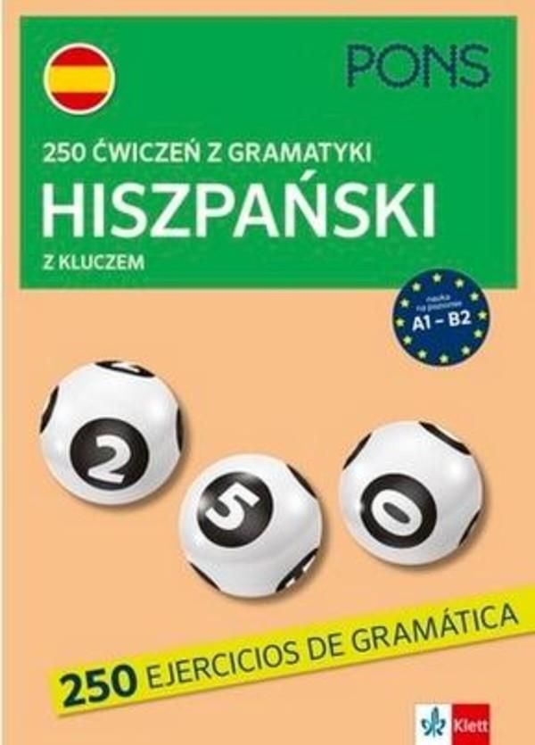 Nauka Hiszpańskiego 250 ćwiczeń Z Hiszpańskiego Gramatyka W4 Ceny I Opinie Ceneopl 0810