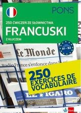 Zdjęcie 250 ćwiczeń z francuskiego. Słownictwo w.3. - Włocławek