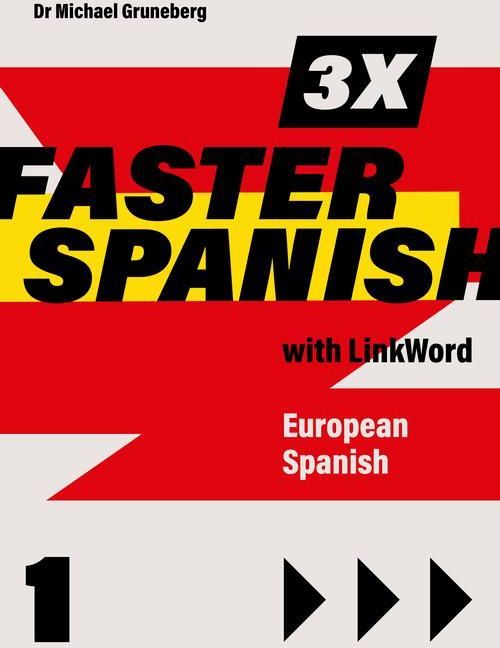 3 x Faster Spanish 1 with Linkword. European Spanish (EBook) Ceny i