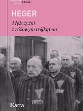 Zdjęcie Mężczyźni z różowym trójkątem Świadectwo homoseksualnego więźnia obozu koncentracyjnego z lat 1939–1945 (E-Book) - Wrocław
