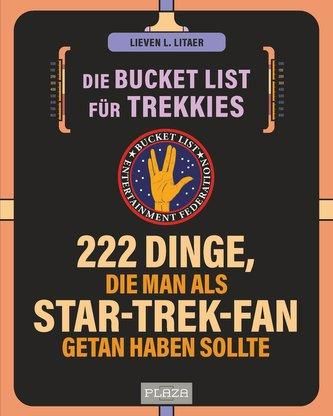 Die Bucket List für Trekkies Litaer, Lieven L.
