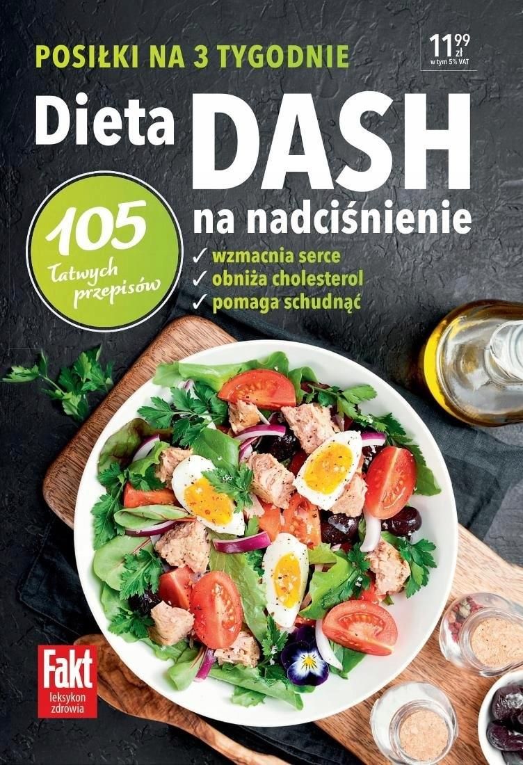 Dieta Dash Na Nadciśnienie 105 Łatwych Przepisów Ceny I Opinie Ceneopl 2718