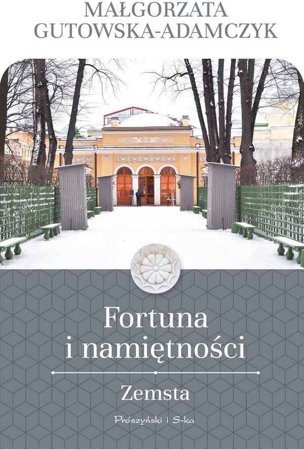 Fortuna i namiętności. Zemsta mobi,epub Małgorzata Gutowska-Adamczyk