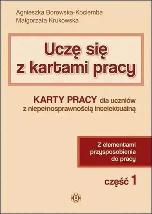 Uczę się z kartami pracy cz.1 w.2022 - Agnieszka Borowska-Kociemba, Małgorzata Krukowska