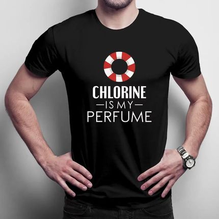Chlorine is my perfume - męska koszulka na prezent