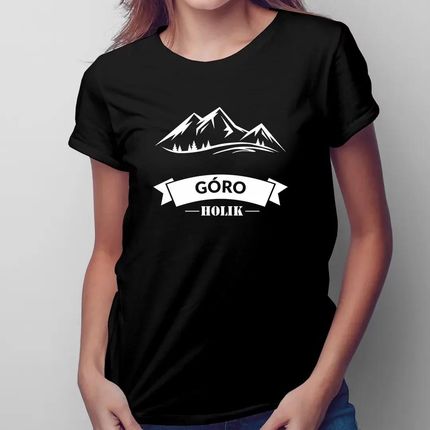 Góroholik - damska koszulka z nadrukiem