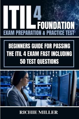 ITIL 4 Foundation Exam Preparation & Practice Test - Literatura ...