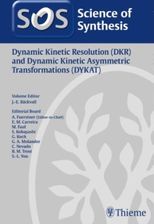 Dynamic Kinetic Resolution (DKR) and Dynamic Kinetic Asymmetric ...