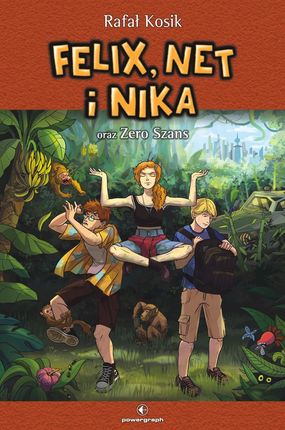 Felix, Net i Nika oraz Zero Szans (E-book)