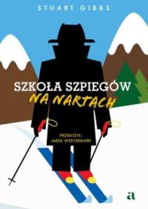 Szkoła szpiegów na nartach (E-book)