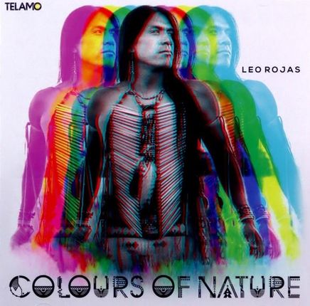 Leo Rojas: Colours of Nature [CD]