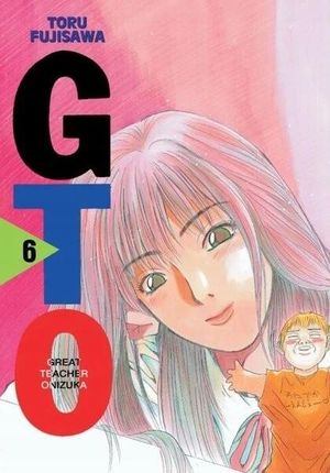 Great Teacher Onizuka(GTO) Nowa edycja 06