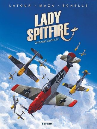 Lady Spitfire - Wydanie zbiorcze (B Messerschmitt).