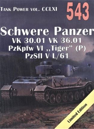 Tank Power vol. CCLXI 543 Schwere Panzer VK...