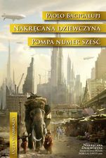 Zdjęcie Nakręcana dziewczyna. Pompa numer Sześć (E-book) - Gniew