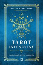 Zdjęcie Tarot intencyjny. Jak świadomie używać kart tarota - Torzym