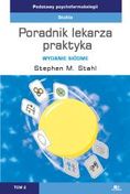 Podstawy psychofarmakologii Poradnik lekarza Tom 2