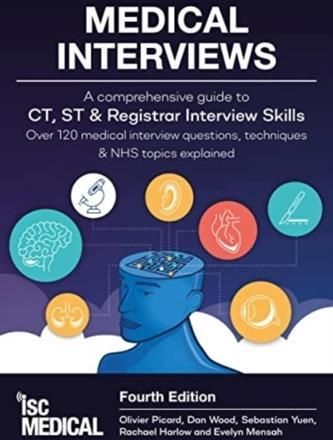 Medical Interviews - A Comprehensive Guide To CT, ST And Registrar ...