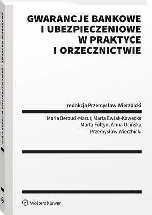 Gwarancje Bankowe I Ubezpieczeniowe W Praktyce I Orzecznictwie - Ceny I ...