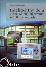 Zdjęcie Inteligentny dom i inne systemy sterowania w 100 przykładach - Pilzno