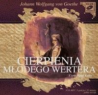 Cierpienia młodego Wertera - Johann Wolfgang von Goethe (Audiobook)