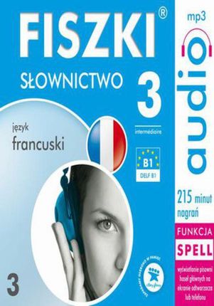 Fiszki audio język francuski Słownictwo 3 (Audiobook)