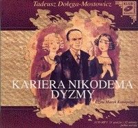 Kariera Nikodema Dyzmy - Tadeusz Dołęga-Mostowicz (Audiobook)