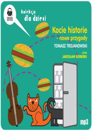 Kocie historie - nowe przygody - Tomasz Trojanowski (Audiobook)