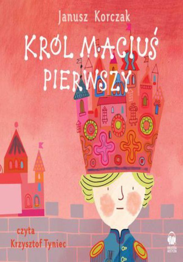 Audiobook Król Maciuś Pierwszy Za Darmo Król Maciuś Pierwszy (Audiobook) - Ceny i opinie - Ceneo.pl