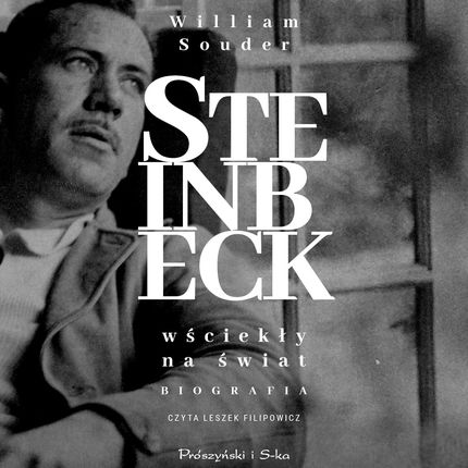Steinbeck. Wściekły na świat - Audio MP3