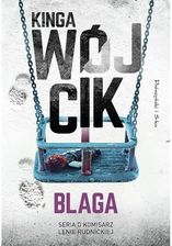 Zdjęcie Blaga. Komisarz Lena Rudnicka. Tom 6 - Radymno