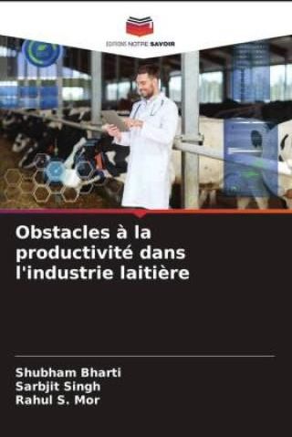 Obstacles La Productivit Dans L Industrie Laiti Re Literatura Obcoj Zyczna Ceny I Opinie