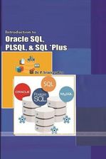 Introduction to Oracle SQL, PLSQL, and SQL *Plus - Literatura ...