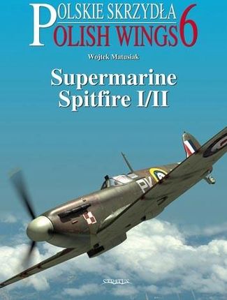 Polish Wings No. 6 Supermarine Spitfire I/II