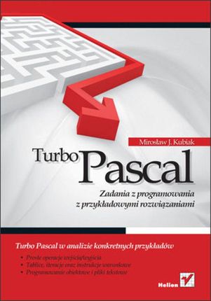 Turbo Pascal. zadania z programowania z przykładowymi rozwiązaniami. eBook. ePub