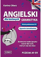 Zdjęcie Angielski dla leniwych. Gramatyka. Szkoła podstawowa 4-8. Egzamin ósmoklasisty - Stalowa Wola