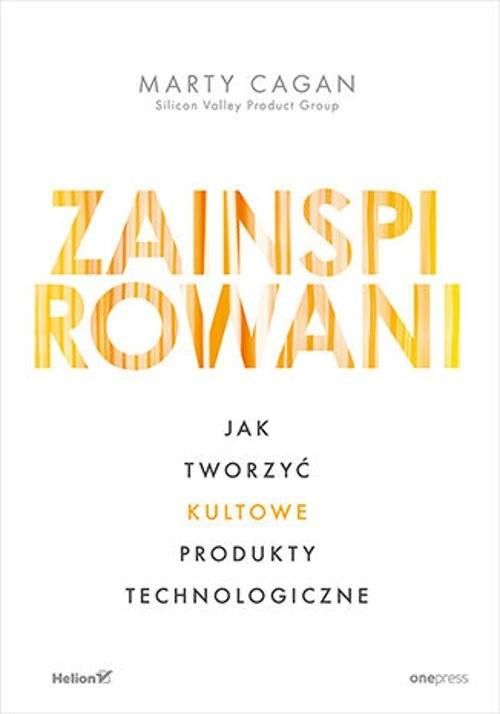 Zdjęcie Zainspirowani. Jak tworzyć kultowe produkty technologiczne - Przedecz