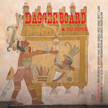 Daggerboard: Daggerboard And The Skipper [CD]