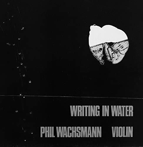 Płyta kompaktowa Wachsmann, Phil: Writing In Water [CD] - Ceny i opinie ...