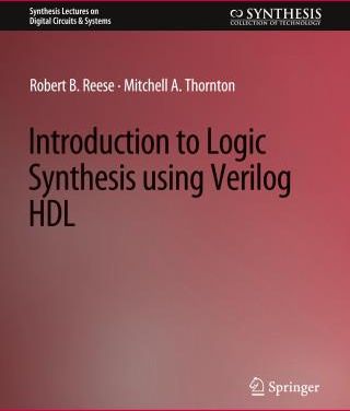 Introduction To Logic Synthesis Using Verilog HDL - Literatura ...