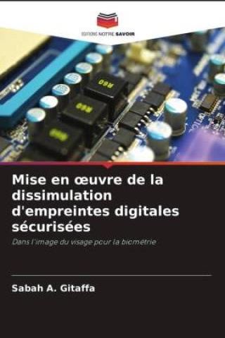 Mise En ?uvre De La Dissimulation D'empreintes Digitales Sécurisées ...