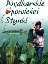 Zdjęcie Wędkarskie opowieści Stynki - Nowy Korczyn