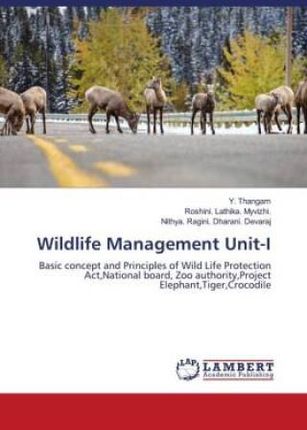 Wildlife Management Unit-I