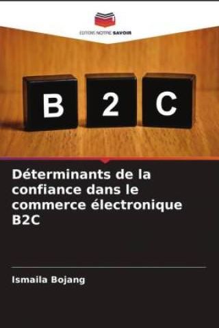 Déterminants De La Confiance Dans Le Commerce électronique B2C ...