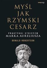 Zdjęcie Myśl jak rzymski cesarz. Praktykuj stoicyzm Marka Aureliusza (E-book) - Gniew