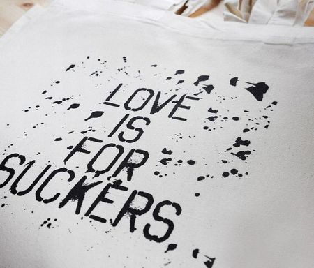 Love is for suckers, torba zakupowa