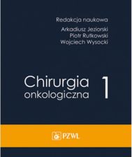 Zdjęcie Chirurgia onkologiczna t. 1 - Poznań