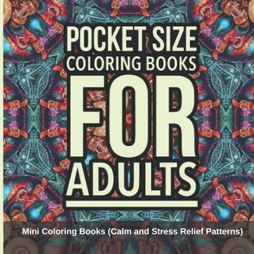 Pocket Size Coloring Books for Adults Mini Coloring Books (Calm and
