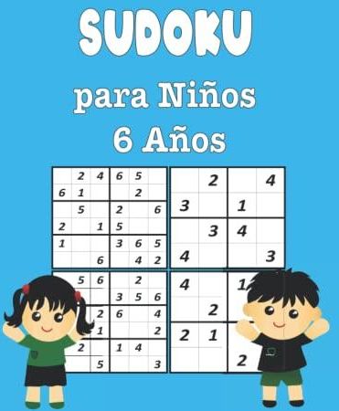 Sudokus Ni Os A Os Sudoku Para Ni Os De A Os X Y X Con Soluciones X