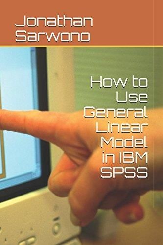 how-to-use-general-linear-model-in-ibm-spss-literatura-obcoj-zyczna